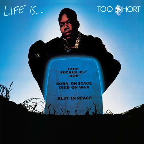 Too Short - Life Is Too $hort - Vinyl Record