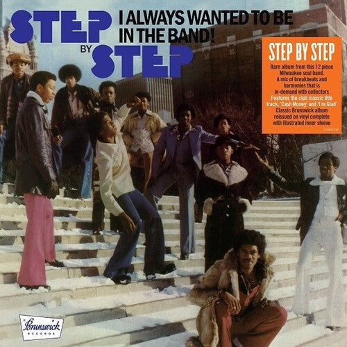 Step By Step - I Always Wanted To Be In The Band - Vinyl Record
