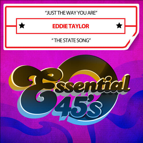 Taylor,eddie - Just The Way You Are / The State Song (digital 45) - Music CD