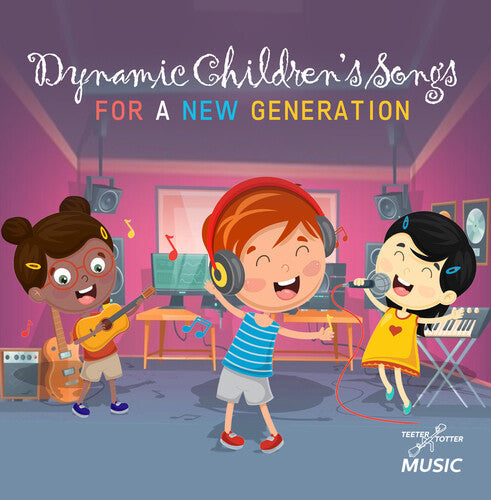 Dynamic Children's Songs For A New Generation / Va - Dynamic Children's Songs For A New Generation / Va - Music CD
