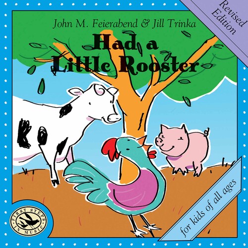 Feierabend / Connecticut Children's Chorus - Had A Little Rooster (revised) - Music CD
