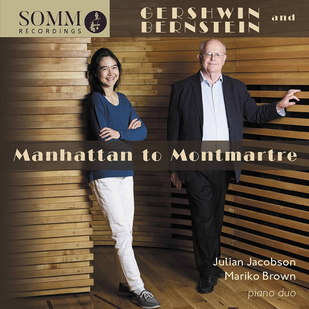 Bernstein / Jacobson / Brown - Manhattan To Montmartre Music CD