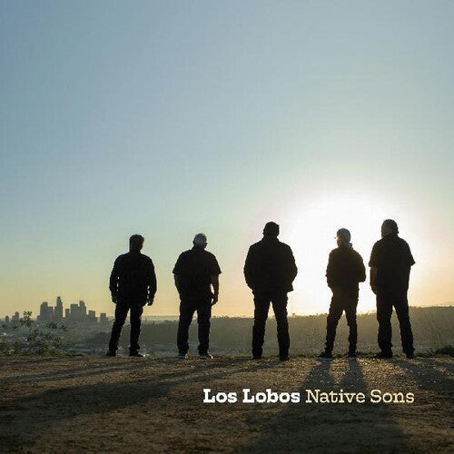 Los Lobos - Native Sons - Vinyl Record