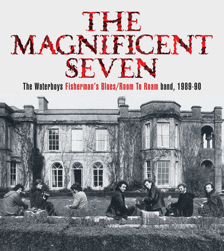 Waterboys - Magnificent Seven The Waterboys Fisherman's Blues - Music CD