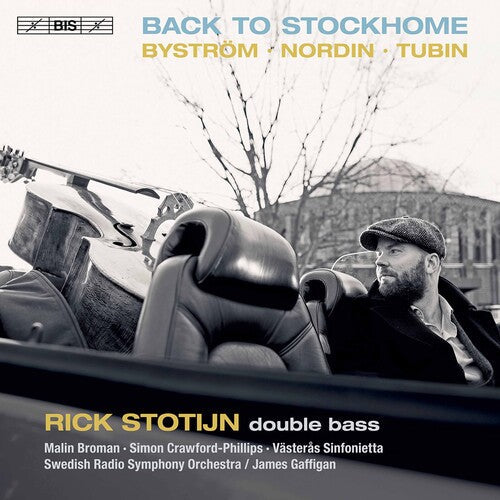 Bystrom / Stotijn - Back To Stockhome - Super Audio CD