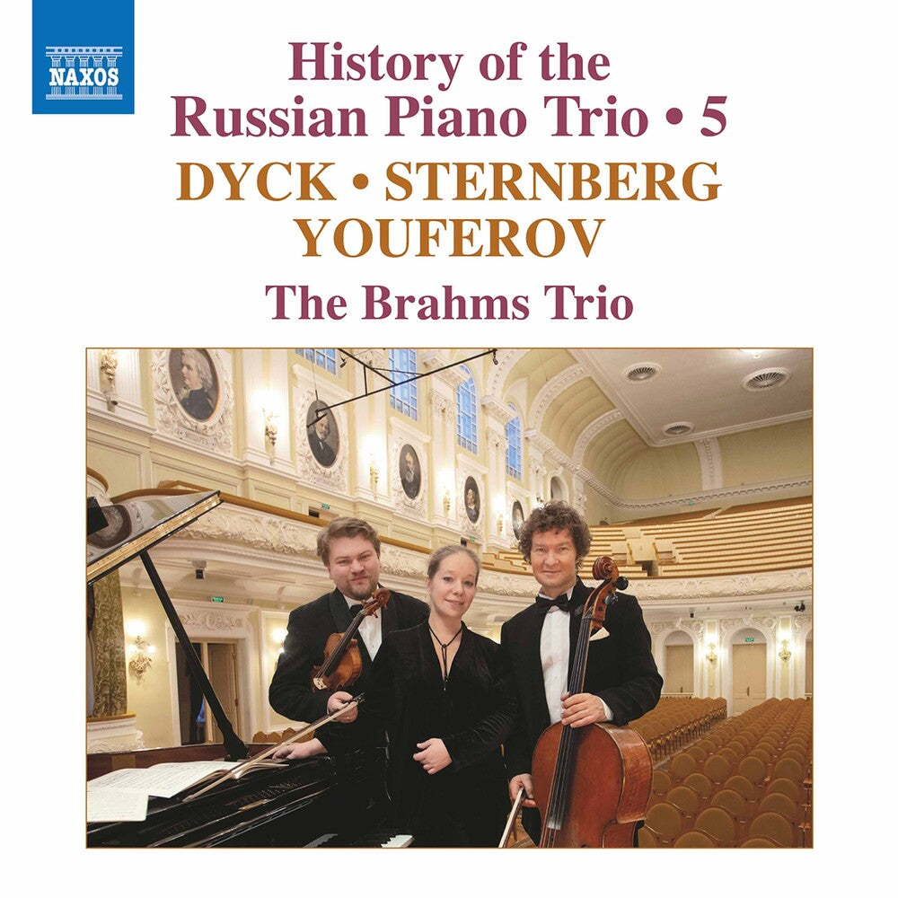 Dyck / Brahms Trio - History Of The Russian 5 Music CD