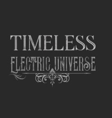 Electric Universe - Timeless - Music CD