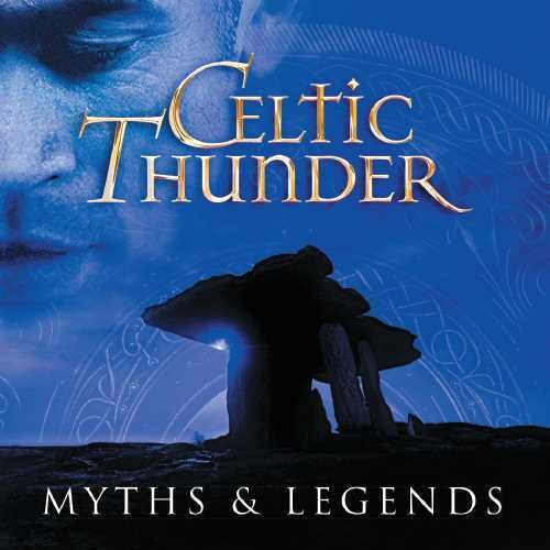 Celtic Thunder - Myth & Legends - Music CD
