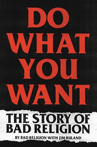 Bad Religion / Ruland,jim - Do What You Want - Books