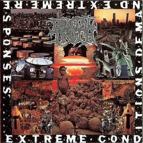 Brutal Truth - Extreme Conditions Demand Extreme Responses - Vinyl Record