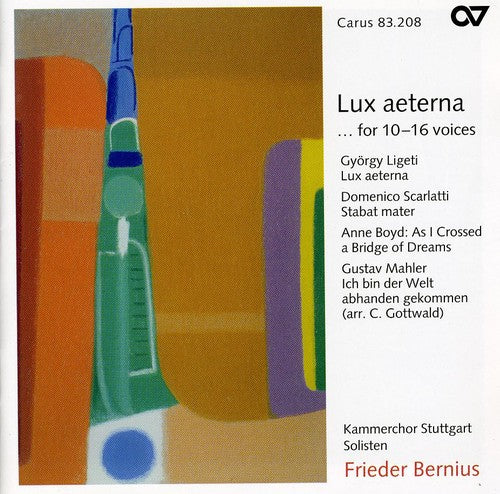 Ligeti/Scarlatti/Boyd - Lux Aeterna / Stabat Mater / As I Crossed a Bridge Music CD