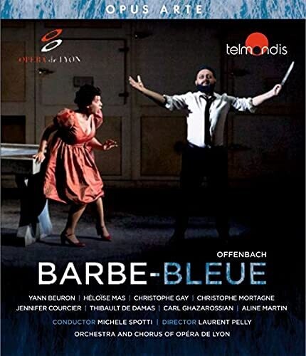Offenbach / Spotti - Barbe Bleue - Blu-ray