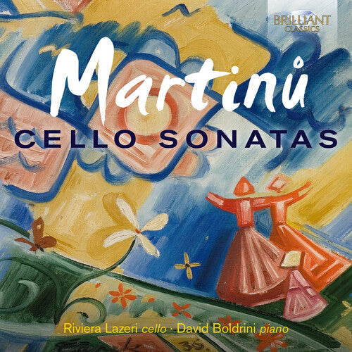 Martinu / Boldrini / Lazeri - Cello Sonatas - Music CD