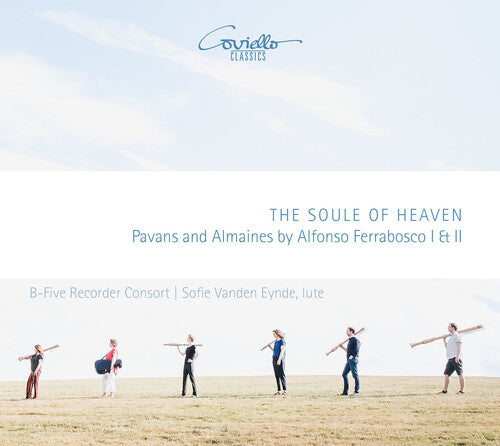 Ferrabosco / B-five Recorder Consort / Eynde - Soule Of Heaven - Music CD