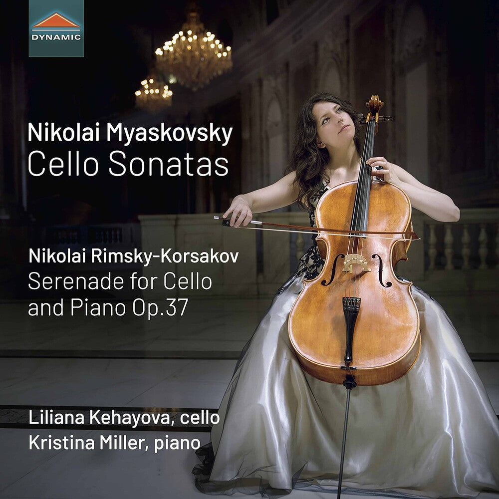 Myaskovsky / Kehayova / Miller - Cello Sonatas Music CD
