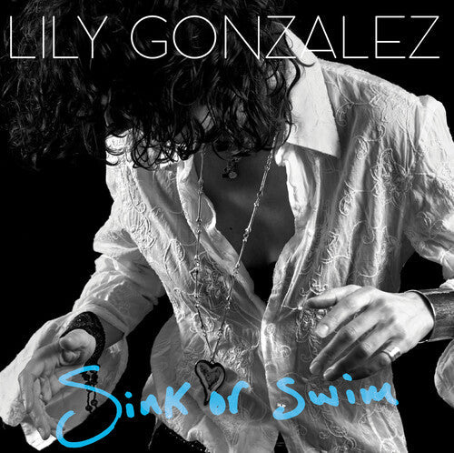 Gonzalez,lily - Sink Or Swim - Music CD