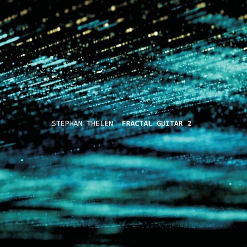 Thelen,stephan - Fractal Guitar 2 - Music CD