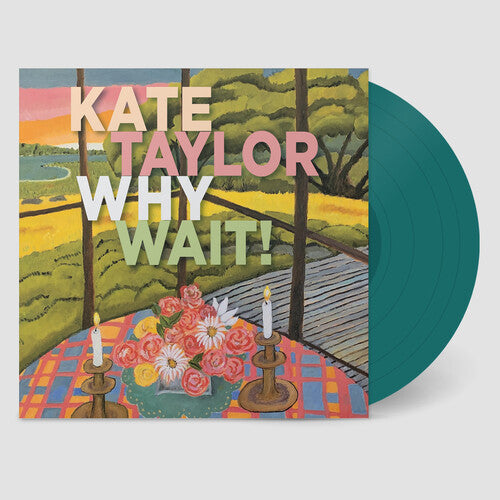Taylor,kate - Why Wait - Jade - Vinyl Record