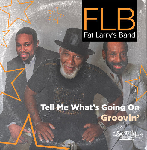 Fat Larry's Band - Tell Me What's Going On / Groovin - Music CD