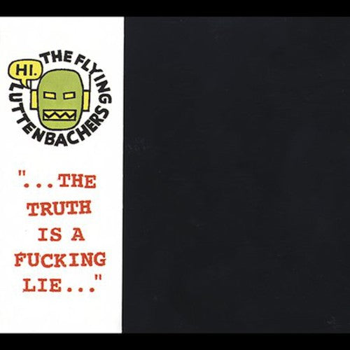 Flying Luttenbachers - Truth Is A Fucking Lie - Music CD