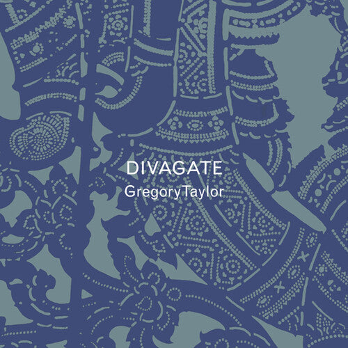 Taylor,gregory - Divagate - Music CD