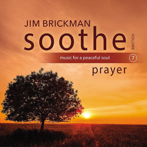 Brickman,jim - Soothe Vol 7: Prayer - Music CD