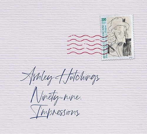 Hutchings,ashley - Ninety-nine Impressions - Music CD
