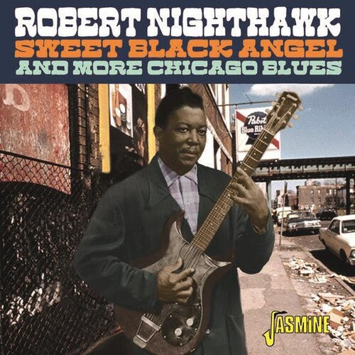 Nighthawk,robert - Sweet Black Angel & More Chicago Blues - Music CD
