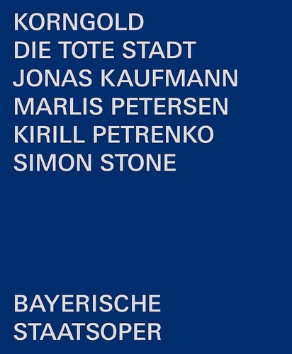 Korngold / Bayerisches Staatsorchester - Die Tote Stadt - Blu-ray