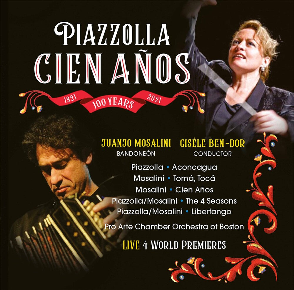 Juanjo Mosalini - Piazolla Cien Anos Music CD