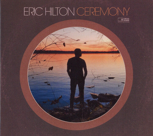Hilton,eric - Ceremony - Music CD