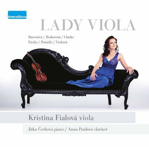 Bacewicz / Fialova - Lady Viola - Music CD