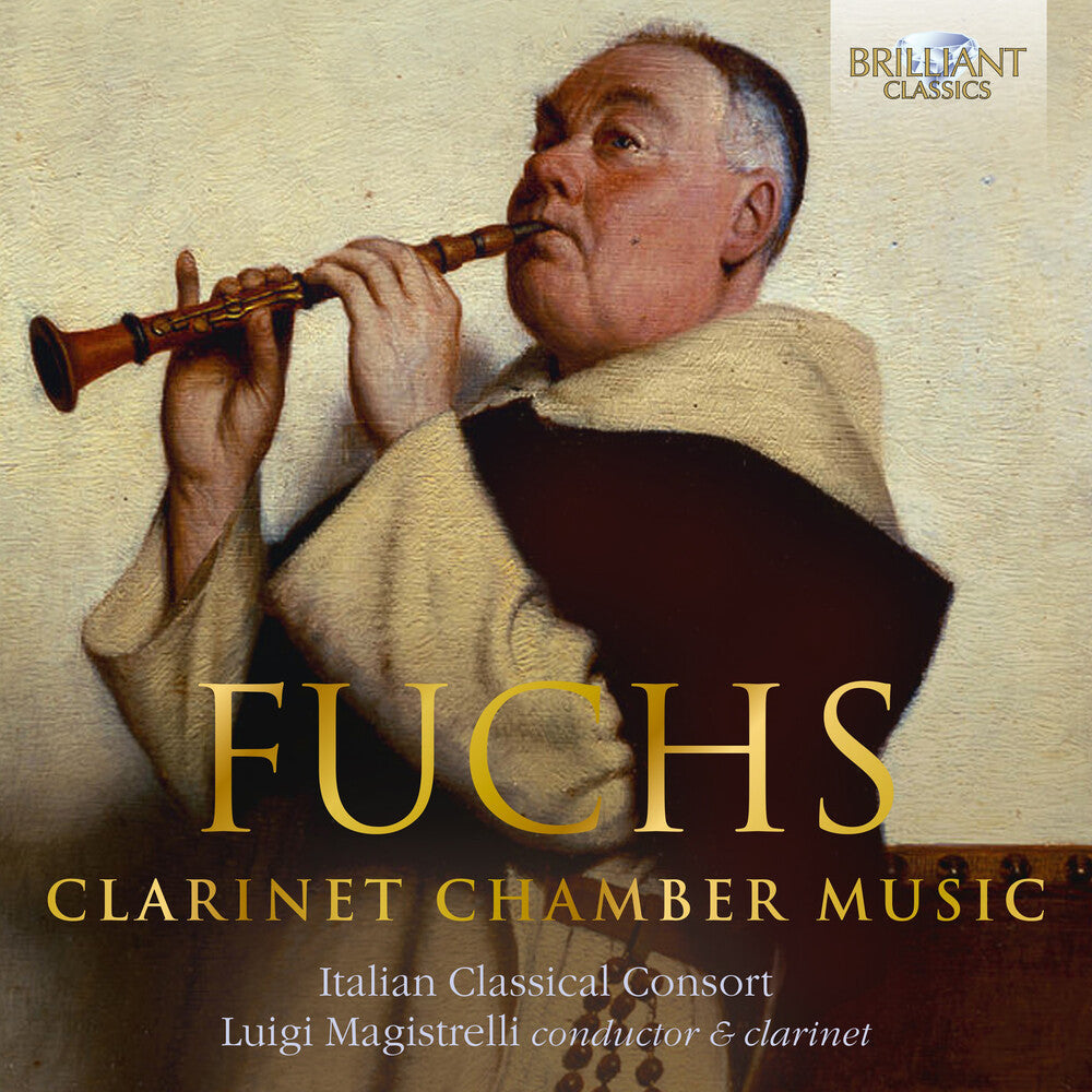 Fuchs / Magistrelli / Italian Classical Consort - Clarinet Chamber Music Music CD