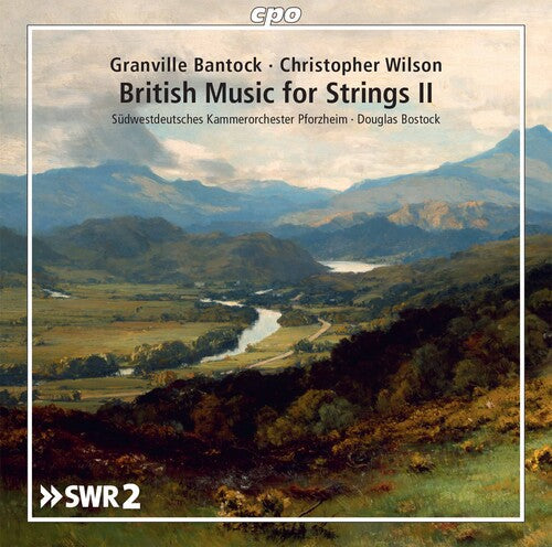 Bantock / Sudwestdeutsches Kammerorchester - British Music For Strings 2 - Music CD