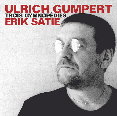 Satie / Gumpert - Trois Gymnopedies - Music CD