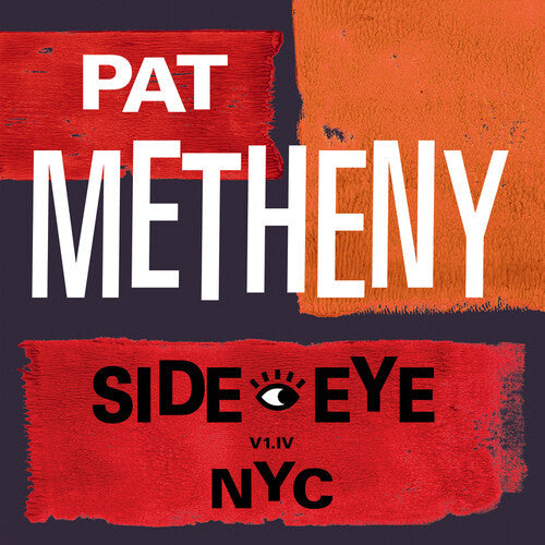 Metheny,pat - Side-eye Nyc (v1.1v) - Vinyl Record