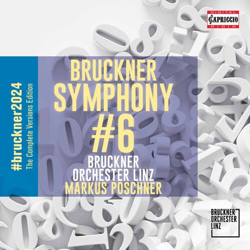 Bruckner / Poschner / Bruckner Orchester Linz - Sinfonie Nr 6 A-dur - Music CD
