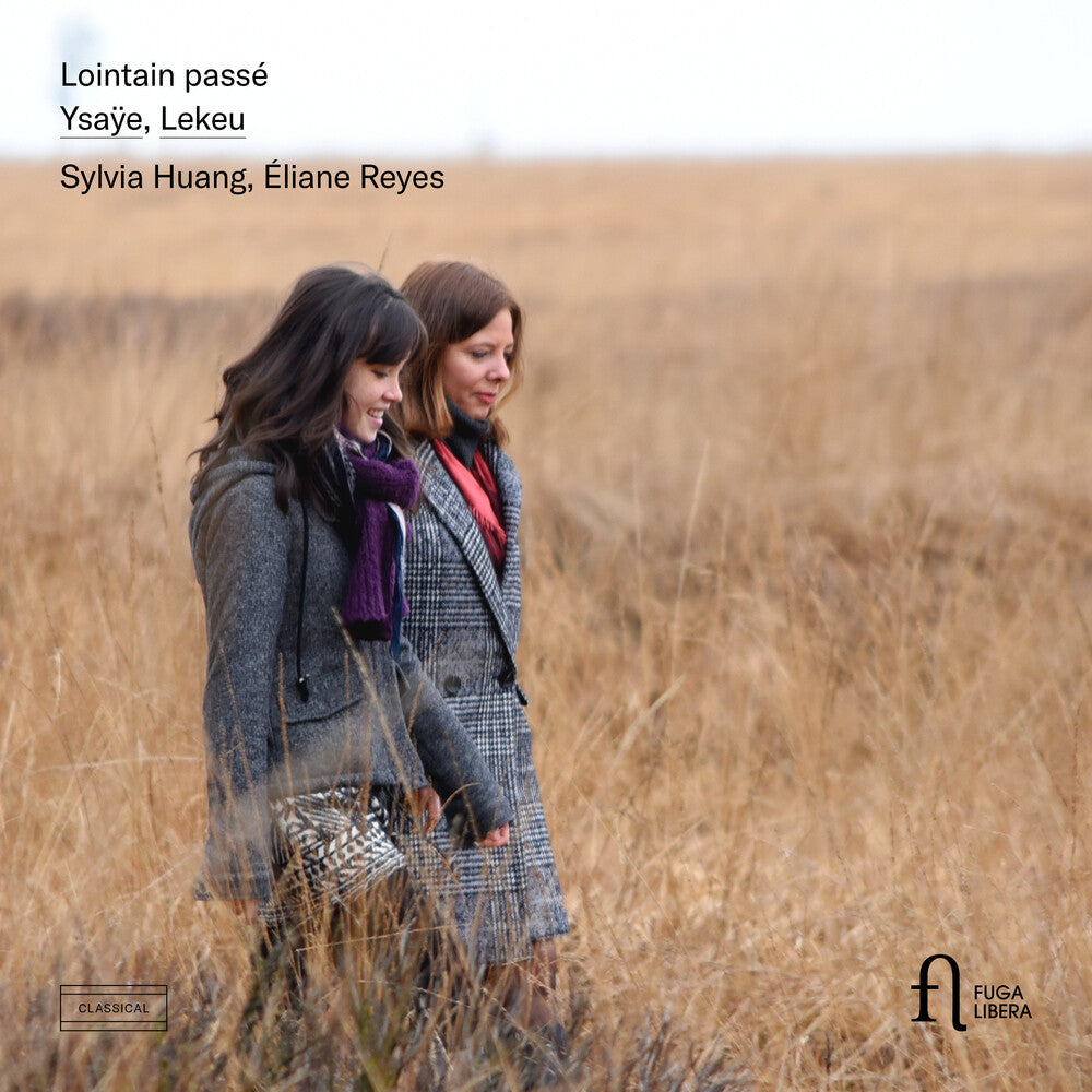 Lekeu / Huang / Reyes - Lointain Passe Music CD
