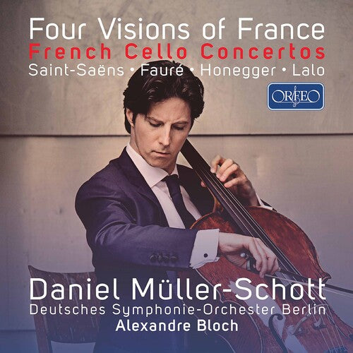 Faure / Muller-schott - Four Visions Of France - Music CD
