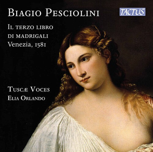 Pesciolini / Tuscae Voces / Orlando - Il Terzo Libro Di Madrigali V - Music CD
