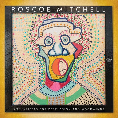 Mitchell,roscoe - Dots / Pieces For Percussion And Woodwinds - Vinyl Record