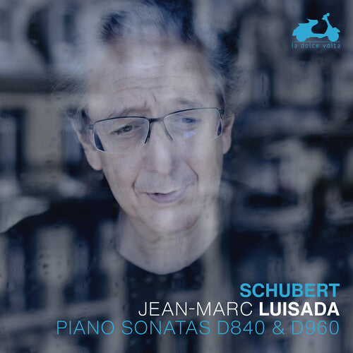 Luisada,jean-marc - Schubert: Piano Sonatas D840 & D960 - Music CD
