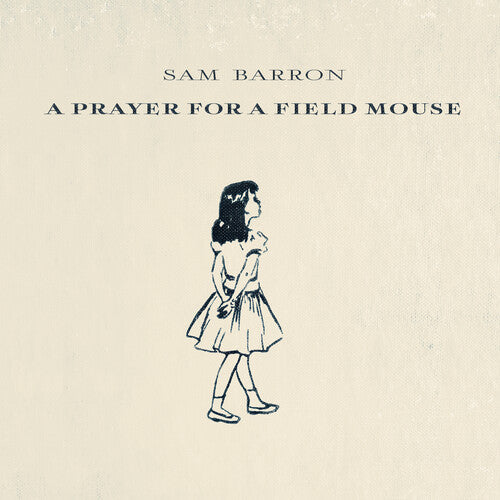 Barron,sam - Prayer For A Field Mouse - Music CD