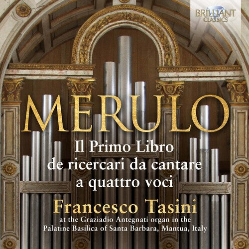 Merulo / Tasini - Il Primo Libro - Music CD