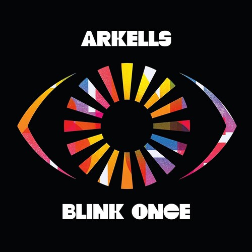 Arkells - Blink Once - Vinyl Record