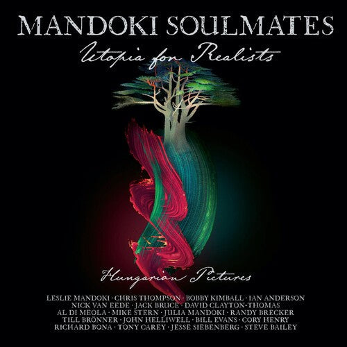 Mandoki Soulmates - Utopia For Realists: Hungarian Pictures - Music CD
