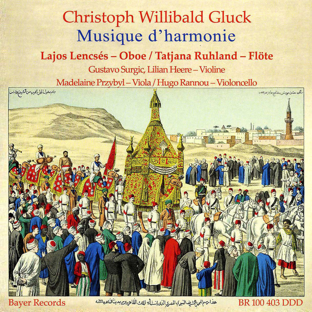 Gluck / Lajos Lencses / Przybyl - Musique D'harmonie Music CD