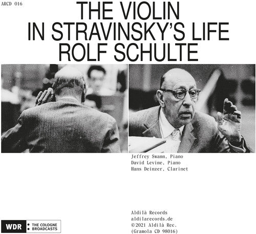 Stravinsky / Schulte - Violin In Stravinsky's Life - Music CD