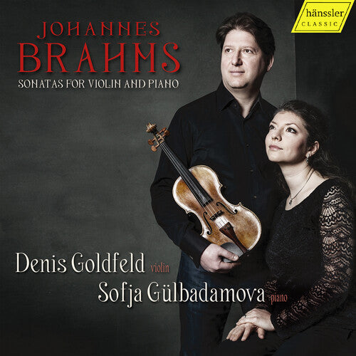 Brahms / Goldfeld / Gulbadamova - Sonatas For Violin & Piano - Music CD