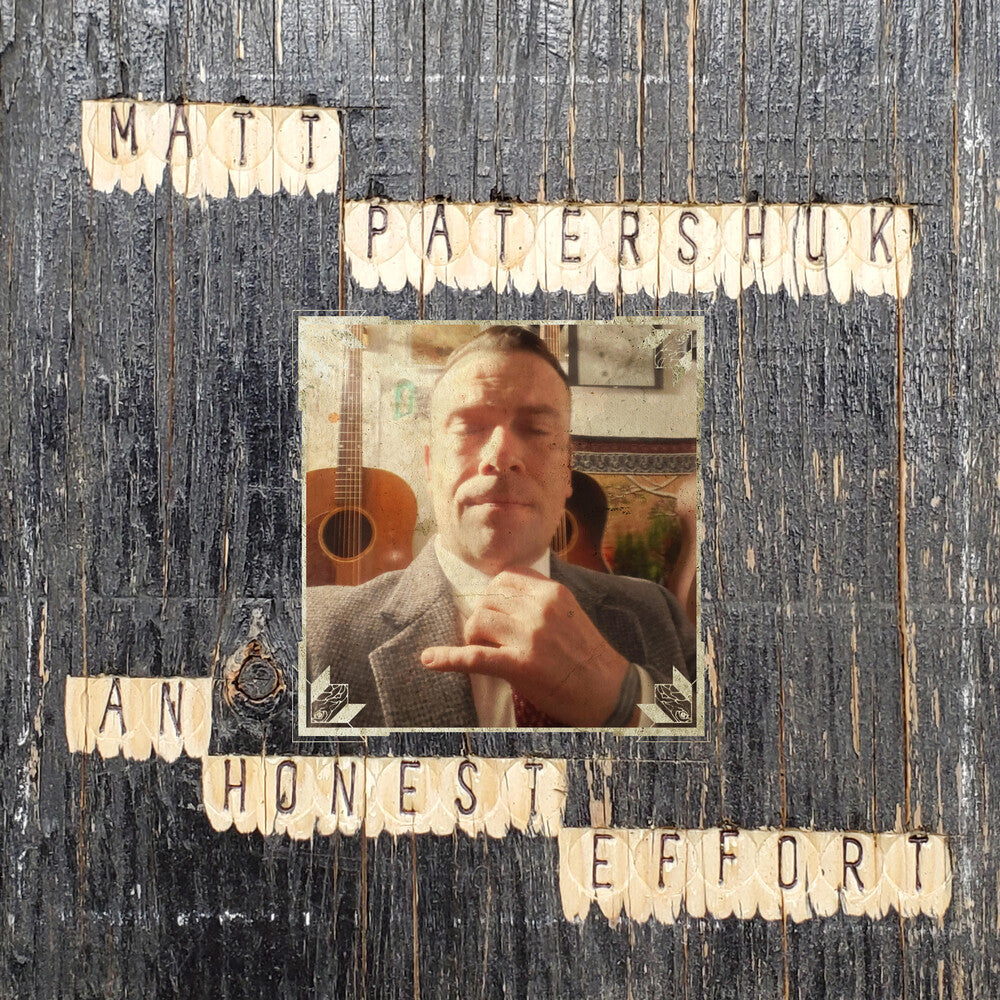 Matt Patershuk - Honest Effort Music CD